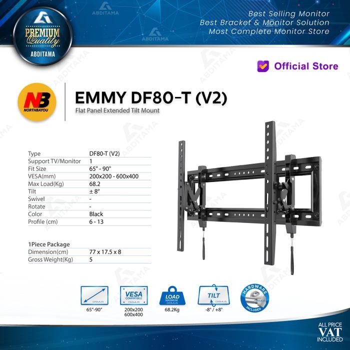Pilihan- Bracket Tv Monitor Led Lcd Emmy Df80-T Df80T 65"-90" Tilt