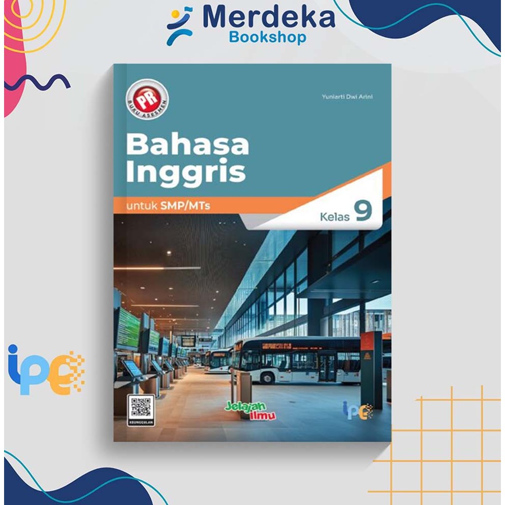 Buku Siswa PR Interaktif Bahasa Inggris Untuk SMP/MTs Kelas 9 Kurikulum Merdeka - Intan Pariwara 202