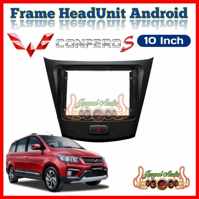 FRAME HEAD UNIT ANDROID 10 INCH WULING CONFERO