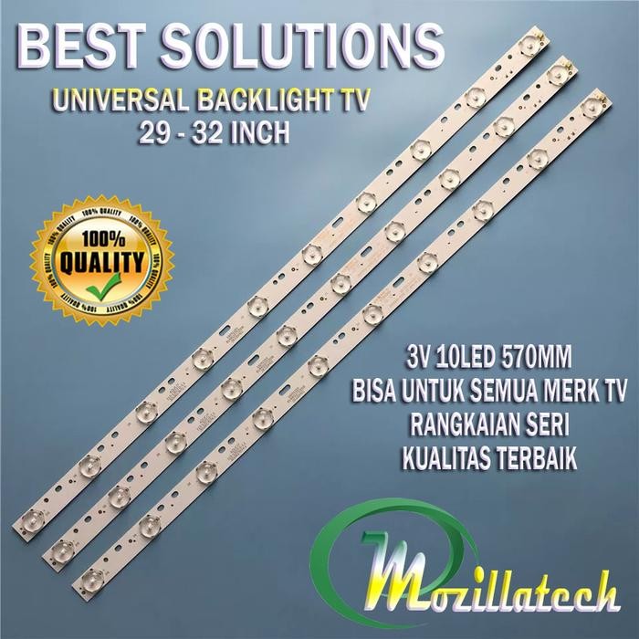 Mozillatech Backlight Universal TV 29-32 Inch 3V 10LED 570MM untuk Panasonic Konka Toshiba Kualitas