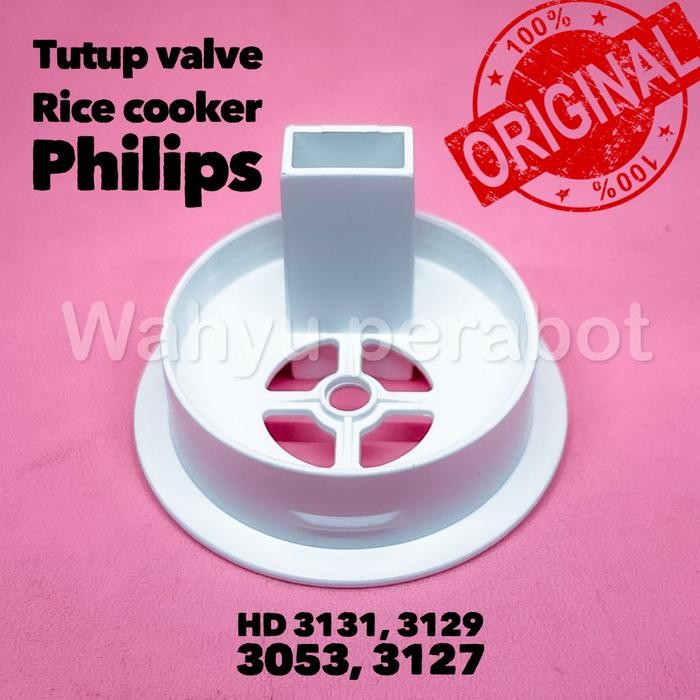 Oxoone National - Valve Philips Uap Rice Cooker / Tutup Valve Uap Philips Hd3118 Hd3119 Hd3129