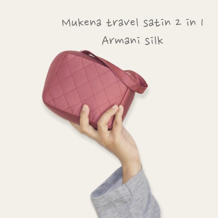 MUKENA TRAVEL 2 IN 1 SATIN ARMANI SILK DEWASA