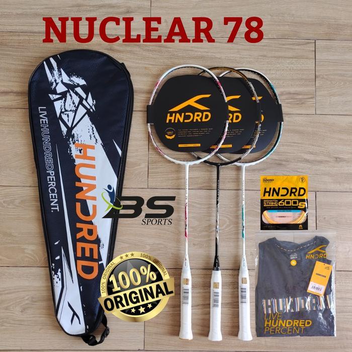 RAKET BADMINTON HUNDRED NUCLEAR 78 HNDRD NUCLEAR 78 ORIGINAL