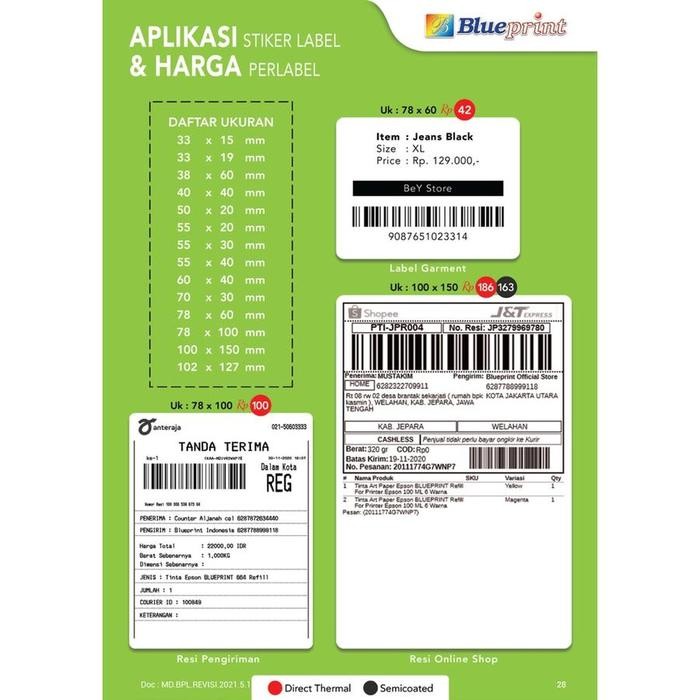 

Direct Thermal Sticker / Label Stiker BLUEPRINT 33x15x1 Isi 10 Roll