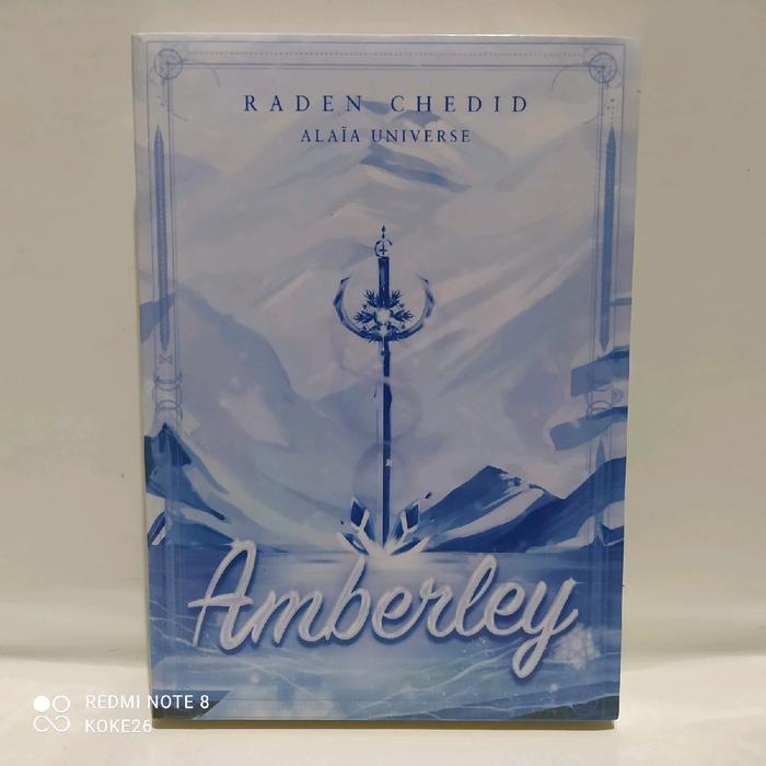NOVEL AMBERLEY : RADEN CHEDID