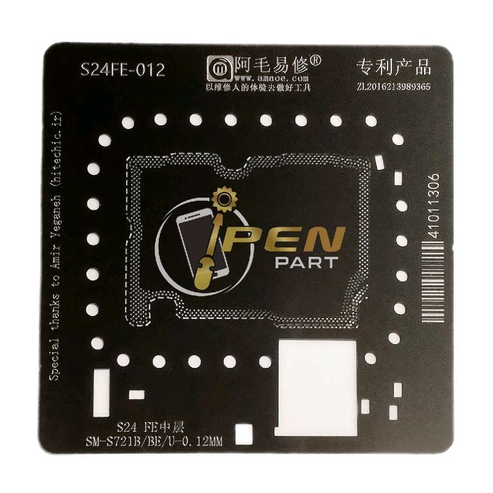 Plat Cetakan Mesin S24 FE SM-S721B Samsung Bga Stencil Amaoe