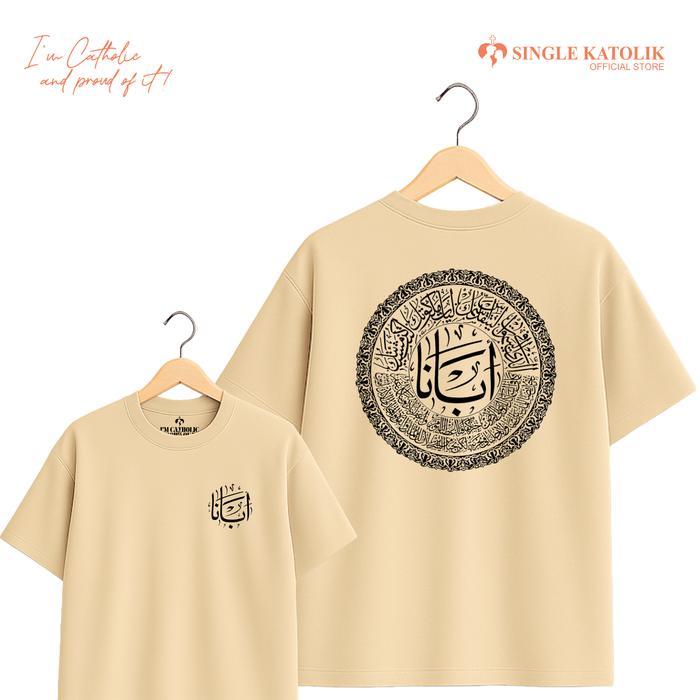 DOA BAPA KAMI (TULISAN ARAB) Versi 1 - Kaos Rohani - Premium & High Quality - Single Katolik