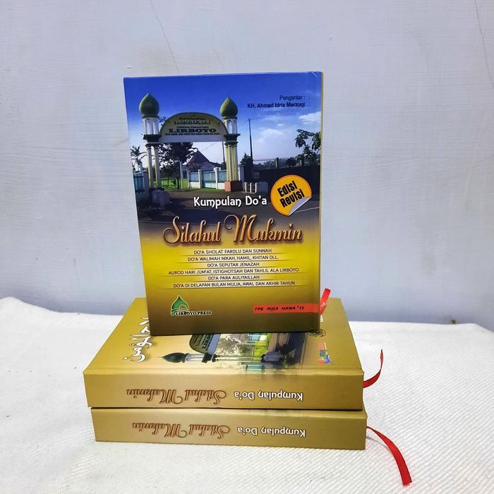 KUMPULAN DO'A SILAHUL MUKMIN