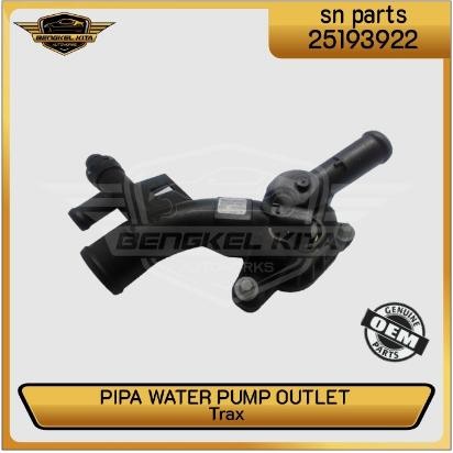 Pipa Waterpump Outlet Trax Oem 25193922