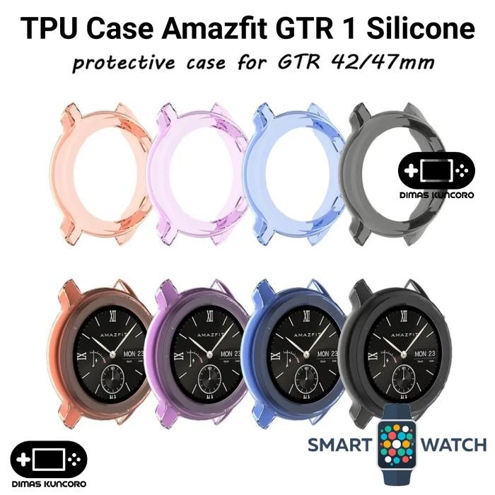 JaminMutu- Tpu Case Amazfit Gtr 1 Silicone Silikon 42Mm 47Mm Cover Bumper Soft