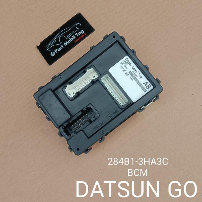 BCM BODY CONTROL MODUL DATSUN CROSS DATSUN GO 284B1-3HA3C (AB)/284B1-4LA0B (K2) VARIAN OK.