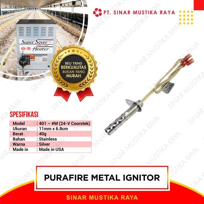 Pilihan- Purafire Ignitor - Pemantik Super Saver Heater Alat Ternak Ayam Unggas