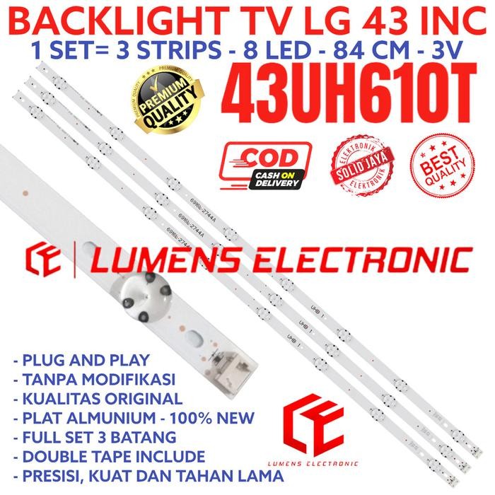 BACKLIGHT TV LED LG 43 INC 43UH610 43UH610T 43UH610 T 43UH610-T LAMPU BL 43UH LG 8K 3V 8LED 8