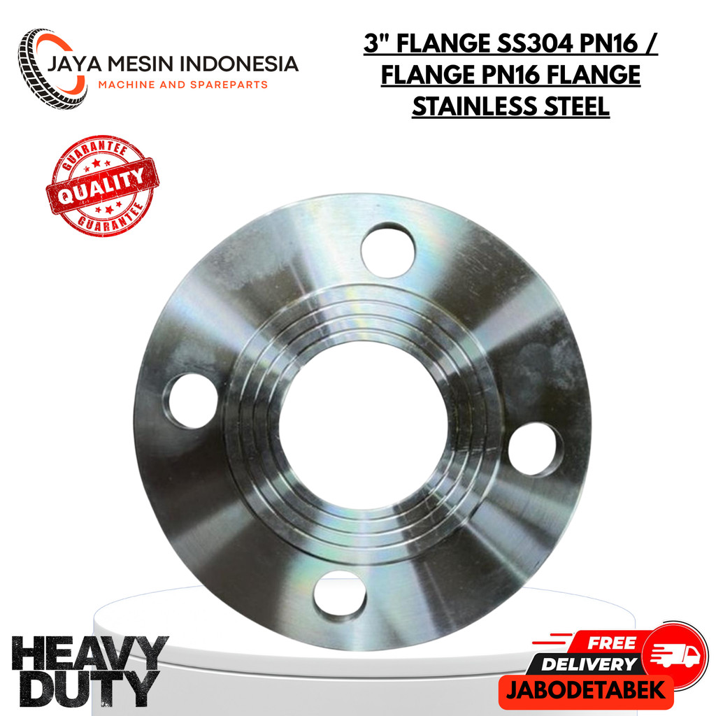 FLANGE 3" / 3" FLANGE SS304 PN16 / FLANGE PN16 FLANGE STAINLESS STEEL / KATUP INDUSTRI / PERALATAN A