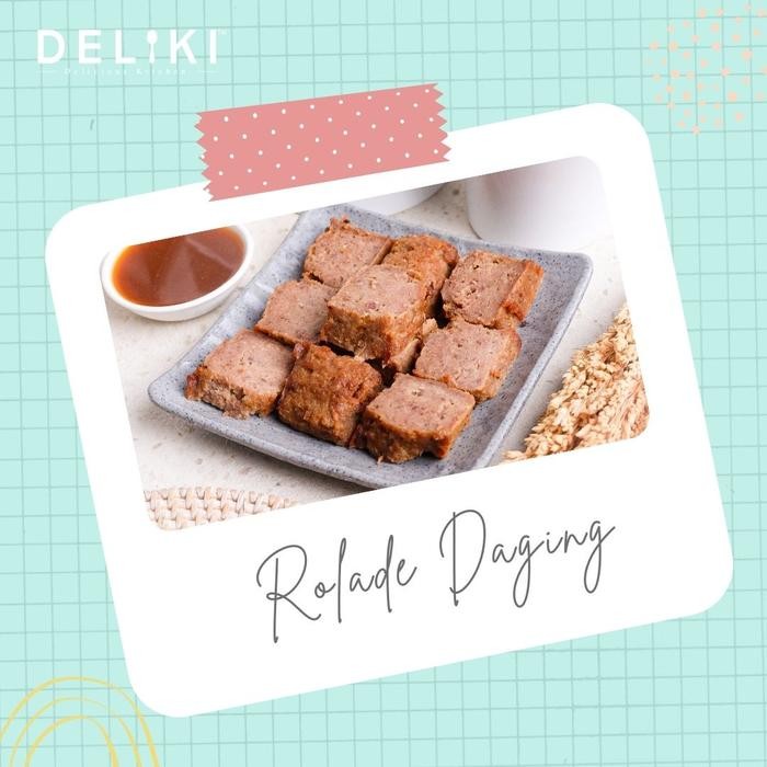 

Pilihan- Deliki Rolade Daging