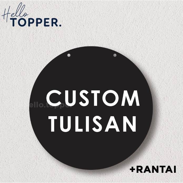 

Custom Tulisan Sign Board Acrylic Signage UV Print Bulat