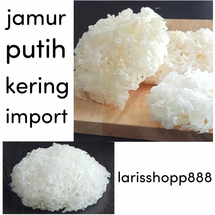 

Pilihan- Jamur Putih / Jamur Salju Kering / Snow White Fungus 100Gr