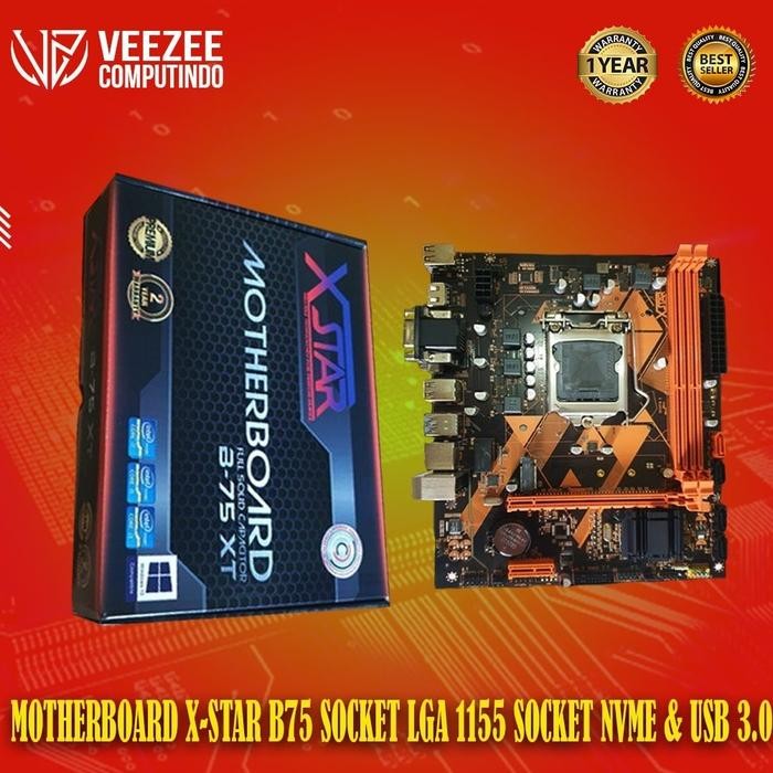 Pilihan- Motherboard Mobo Mainboard X-Star B75 Xstar X Star Slot Nvme Baru Garansi Murah