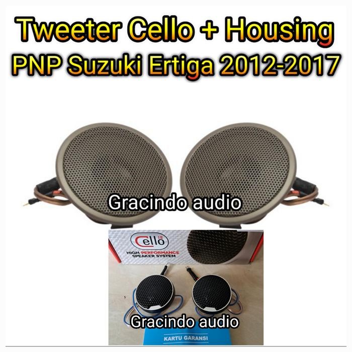Ready Tweeter Softdome Cello plus Housing Plug N Play Mobil Suzuki Ertiga 2012-2017 Include
