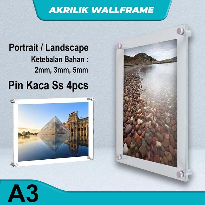 8OF5  Wall Frame Acrylic / Poster Dinding Acryclic A3 (48X36Cm) 3Mm+3Mm