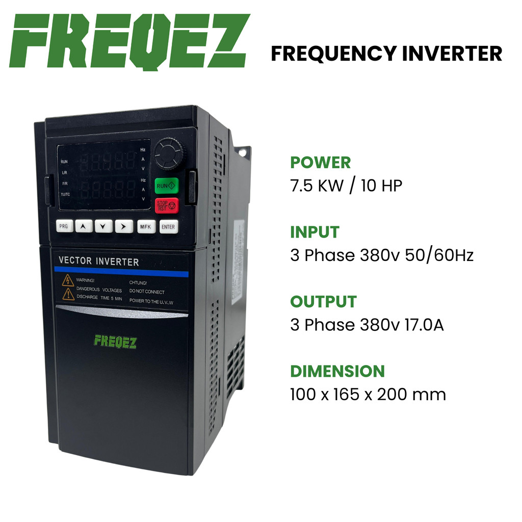 FREQEZ Inverter VFD 7.5KW / 10HP Input Output 3P 3Phase 3PH 380V Variable Frequency Drive