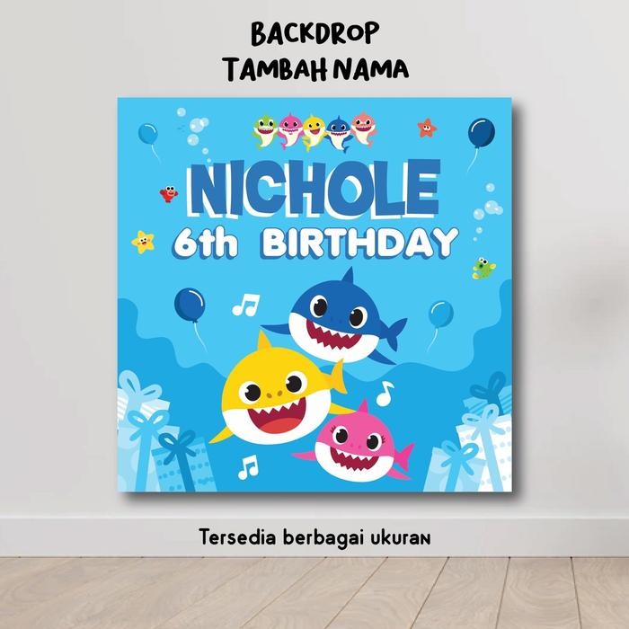 BACKDROP BABY SHARK HAPPY BIRTHDAY DEKORASI ULTAH HIASAN ULANG TAHUN