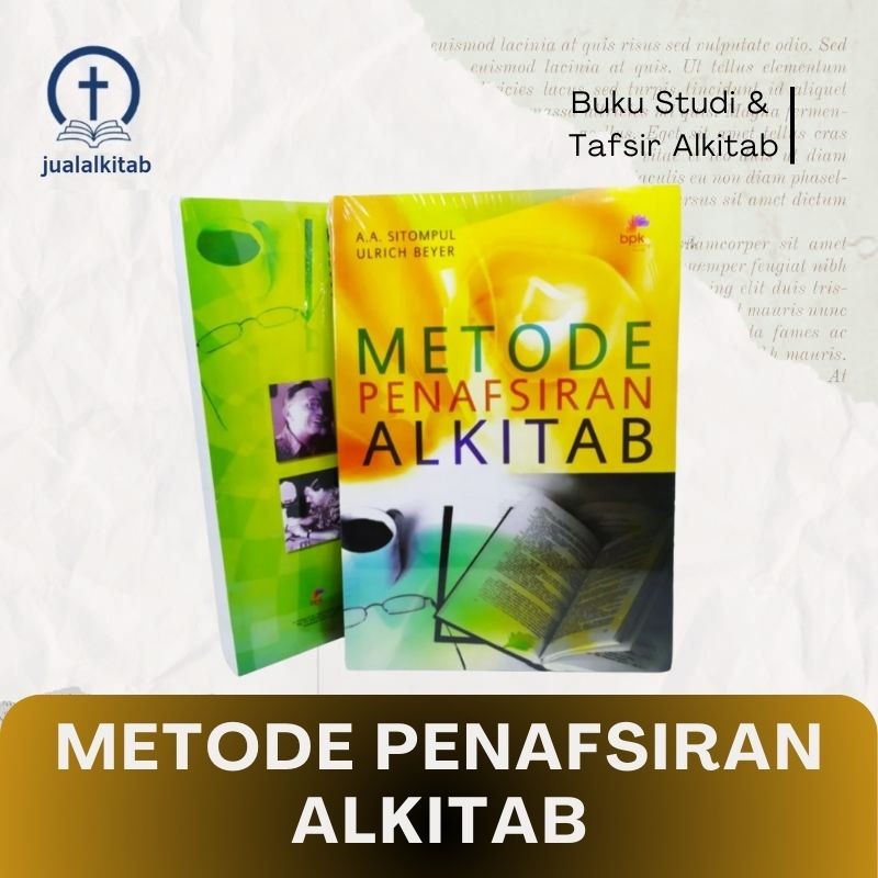 Metode Penafsiran Alkitab - Buku Studi & Tafsir Alkitab