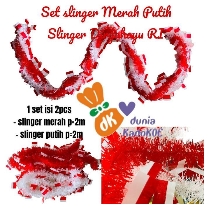 Slinger, rumbai Merah Putih, dekor 17Agustus