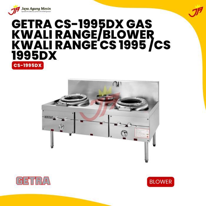 Kwali Range Getra CS-1995DX With Blower/Kompor Kwali Range Getra