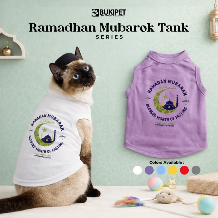 Baju Kucing Anjing Cowok Cewek Lucu Bulu Kecil - Bukipet Ramadhan Mubarok Tank 2026 Series Pasti
