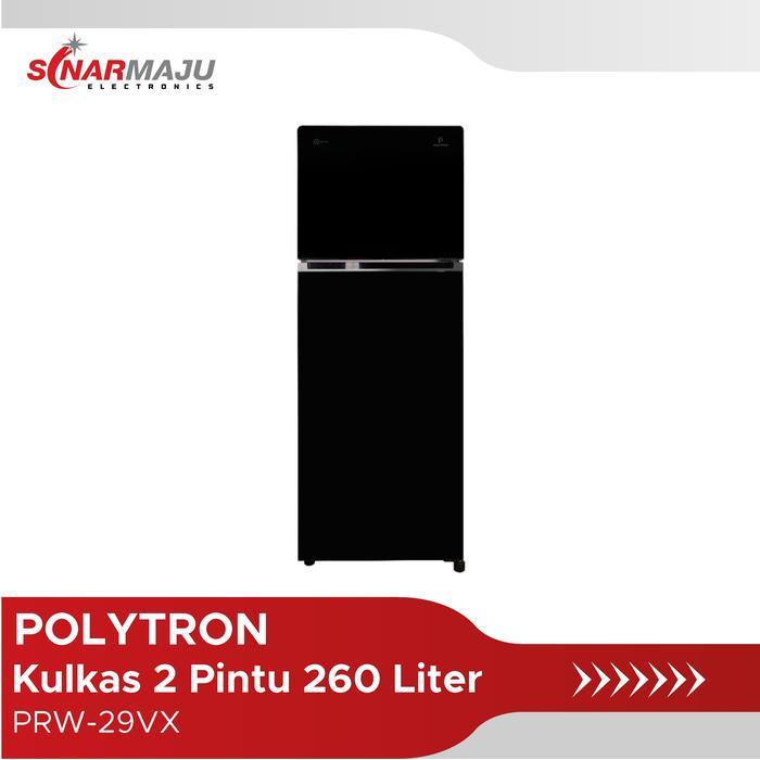 Polytron Kulkas 2 Pintu 260 Liter PRW-29VX / PRW 29VX / PRW29VX