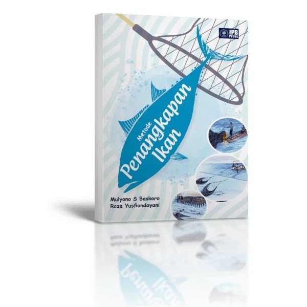 

Metode Penangkapan Ikan