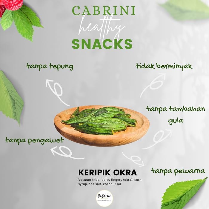 

CABRINI HEALTHY SNACKS LADIES' FINGERS - KERIPIK OKRA