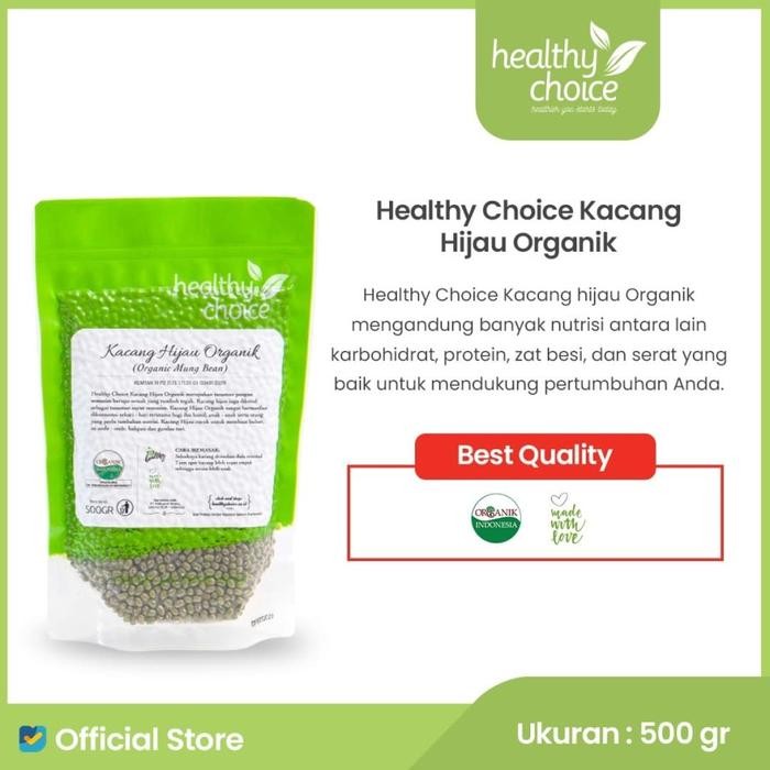 

Pilihan- Healthy Choice Kacang Hijau Organik 500Gr