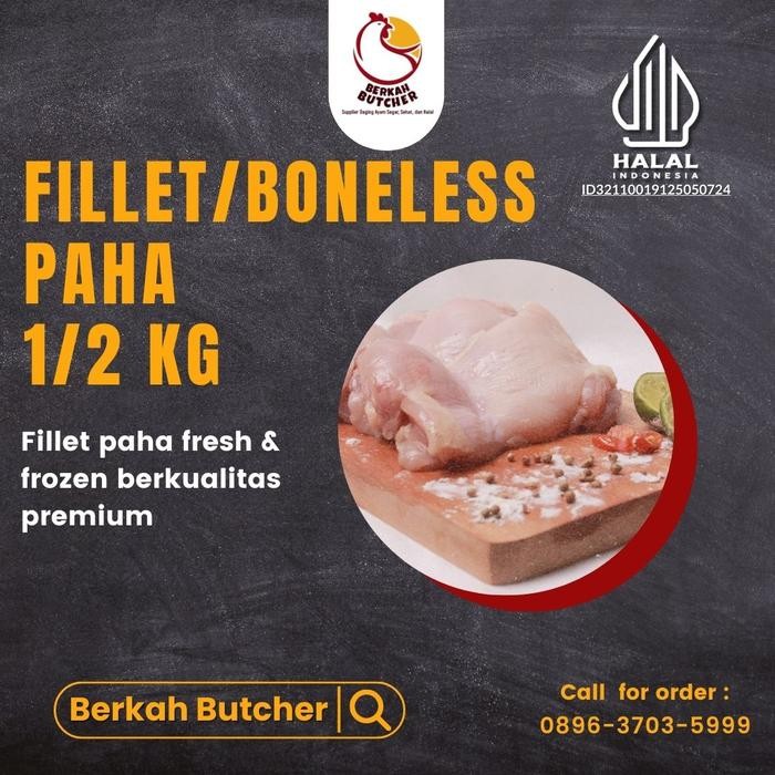 

Pilihan- Fillet Paha Ayam 500 Gr - Berkah Butcher