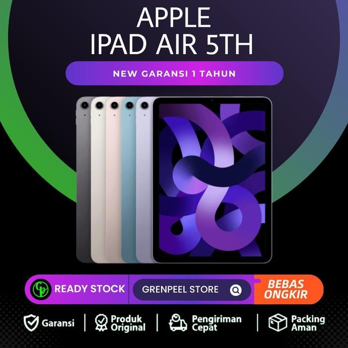 Pilihan- Apple Ipad Air 5 2022 M1 Chip 256Gb 64Gb Wifi Only & 5G Cellular