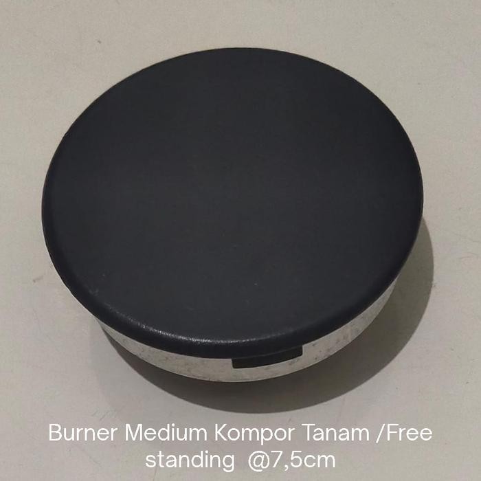 Terlaris BURNER MEDIUM KOMPOR TANAM /FREE STANDING MODENA,TEKA,TEKNOGAS,DOMO,ARISTON,DLL SALE