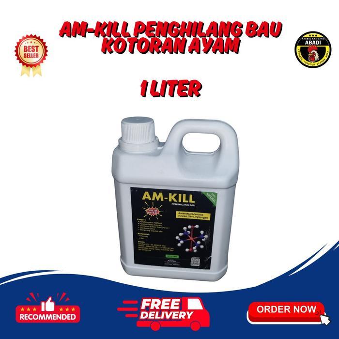 Desinfektan Penghilang Bau Kotoran Ayam untuk Kandang - AM-KILL 1 Liter