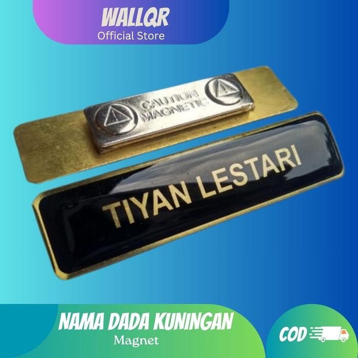 

New Nama dada ( Name tag ) Kuningan Magnet Custom