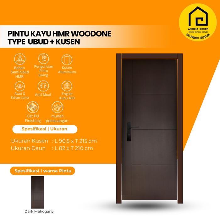 Pintu kayu WOODONE HMR Kamar tidur Type UBUD set Kusen Aluminium , ukuran 90.5 x 215 cm , Finishing