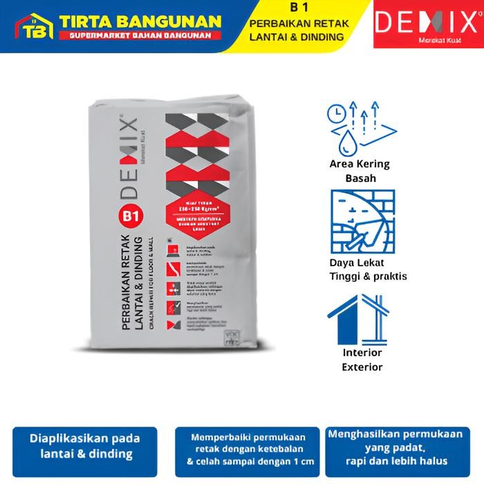DEMIX B1 PERBAIKAN RETAK LANTAI DAN DINDING PEREKAT DINDING BETON RETAK ABU ABU AIR POT 25KG