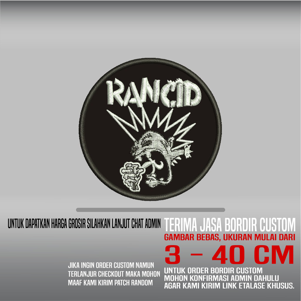 RANCID PUNK BULAT HITAM PUTIH PATCH BORDIR LOGO/EMBLEM HDP-675