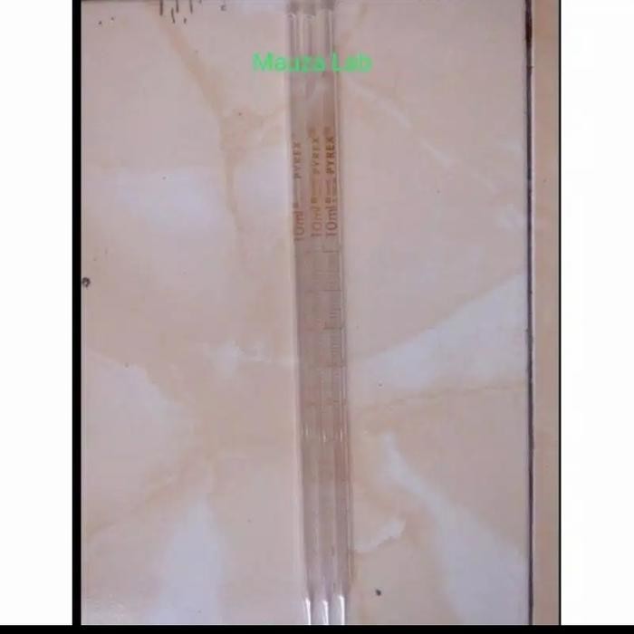 Terlaris Pipet Ukur 10 ML Pyrex Bahan Borosilicate Tahan Asam Basa Suhu Tinggi Mudah Dibersihkan