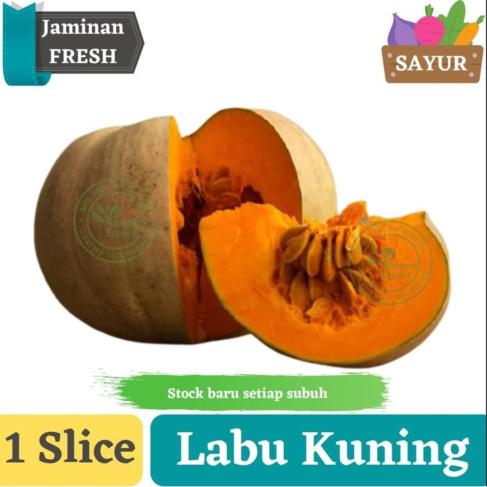 

Pilihan- Labu Kuning , Waluh Kuning , Labu Parang Fresh