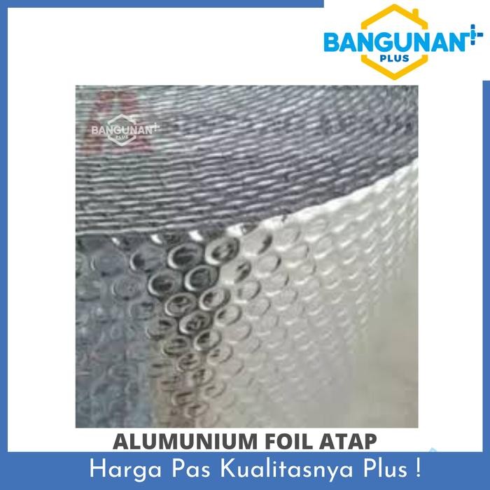 Alumunium Foil Atap Bubble Double Promo 