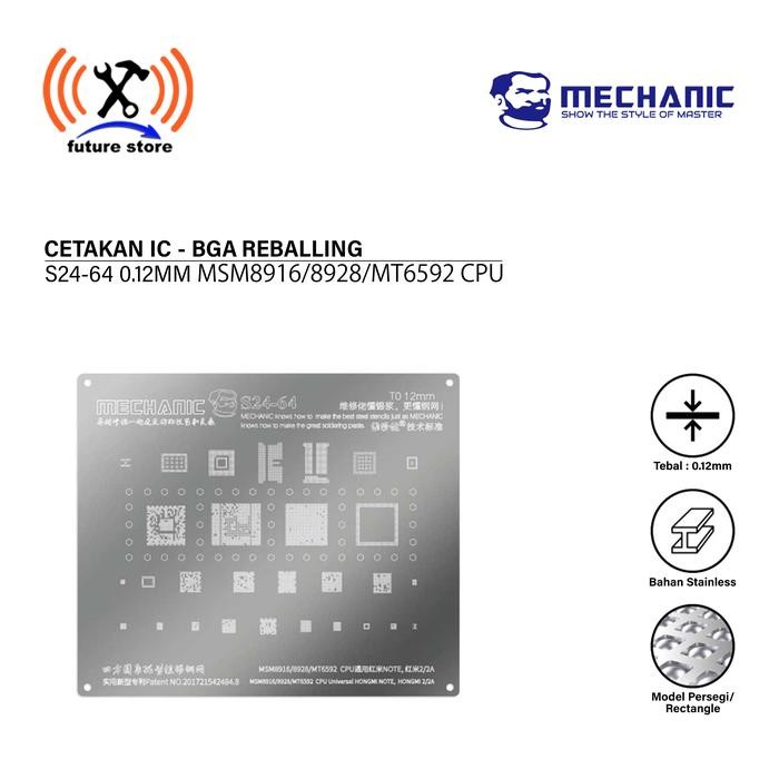 MECHANIC S24-64 CETAKAN IC 0.12MM MSM8916/8928/MT6592 CPU Universal Redmi NOTE/Redmi 2/2A ORIGINAL