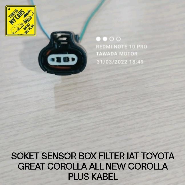 SOKET SENSOR BOX FILTER IAT TOYOTA GREAT COROLLA ALL NEW COROLLA AVANZA XENIA RUSH TERIOS ERTIGA SPL