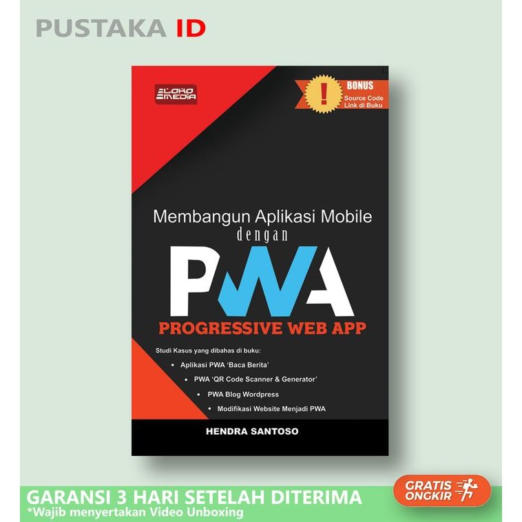 Buku Membangun Aplikasi Mobile Dengan Pwa (Progressive Web App)