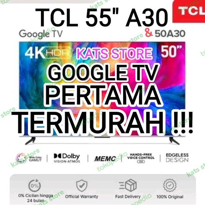 3j4e- Google Tv New Tcl 55 A30 50 A30 Tcl 55A30 50A30 No Tcl 50A8/ No50A20
