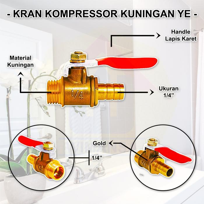 WMS-KRAN KUNINGAN YE 1/4 INCH - KRAN BENSIN - KRAN KOMPRESSOR KRAN ANGIN KUNINGAN KRAN MINYAK BENSIN